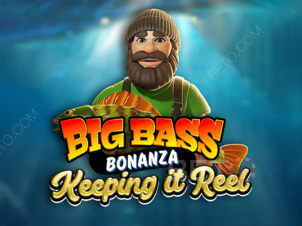 Big Bass - Keeping it Reel نسخة تجريبية