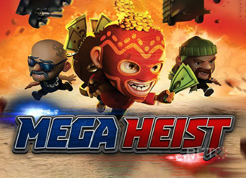 Mega Heist