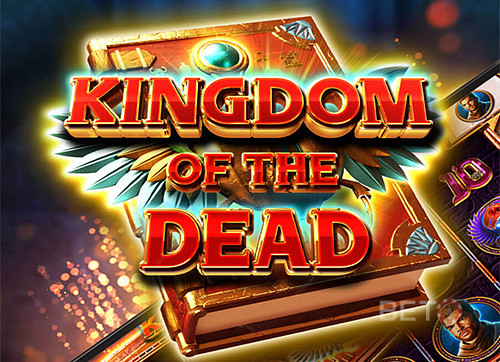 Kingdom of The Dead