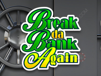Break da Bank Again نسخة تجريبية