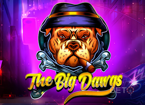 The Big Dawgs