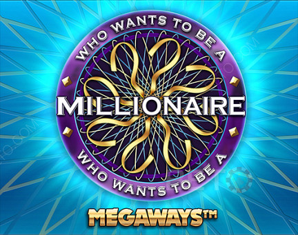 من يريد أن يصبح مليونيرا Megaways
