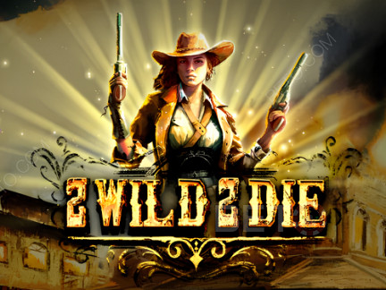 2 Wild 2 Die نسخة تجريبية