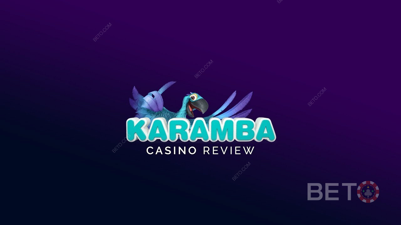 Karamba Casino - BETO يعطي تقييمه الصادق
