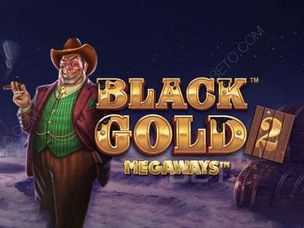 Black Gold 2 Megaways  نسخة تجريبية