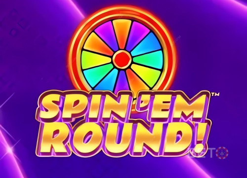 Spin 'Em Round