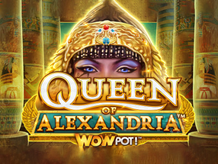 Queen of Alexandria WowPot نسخة تجريبية