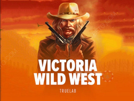 Victoria Wild West نسخة تجريبية