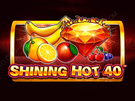 Shining Hot 40 نسخة تجريبية